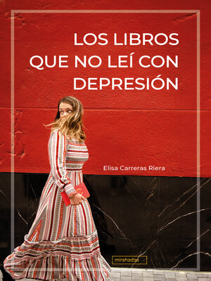 cover image of Los libros que no leí con depresión